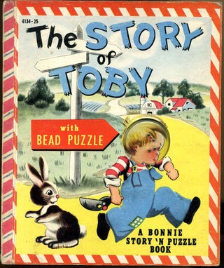 Item #014382 THE STORY OF TOBY: A Bonnie Book. Bonnie Book, Lucy