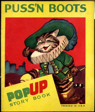 Item #014383 PUSS'N BOOTS POPUP STORY BOOK [Puss N Boots Pop Up]. Unknown