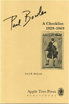 Item #014463 Paul Bowles A Checklist: 1929-1969. Signed by the author. McLeod Cecil R