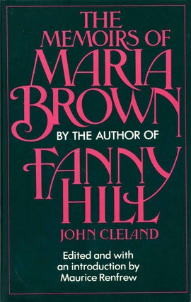 Item #014492 The Memoirs of Maria Brown. John Cleland