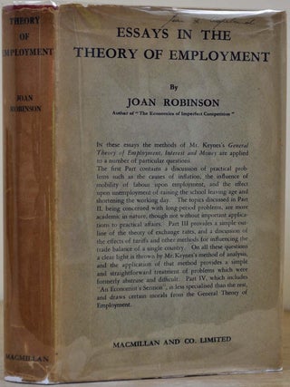 Item #015292 ESSAYS IN THE THEORY OF EMPLOYMENT. Joan Robinson