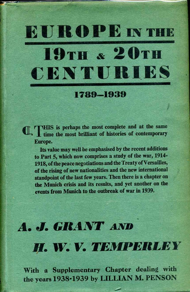 Item #015392 EUROPE IN THE NINETEENTH AND TWENTIETH CENTURIES (1789 - 1939). A. J. Grant, Harold Temperley.