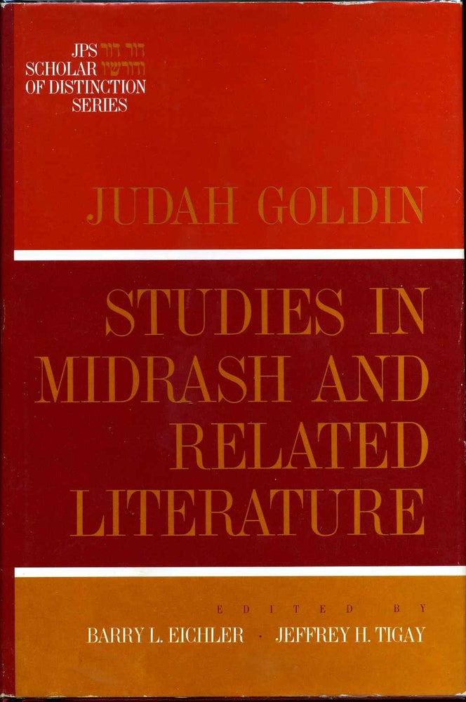 Item #015497 Studies in Midrash and Related Literature. Judah Goldin.