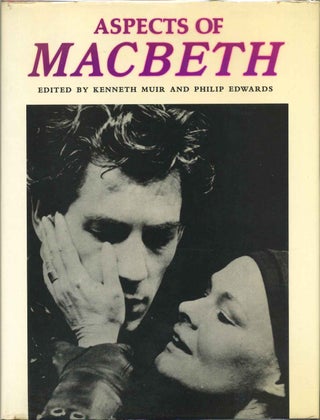 Item #015502 Aspects of Macbeth: Articles Reprinted from Shakespeare Survey. Kenneth Muir, Philip...