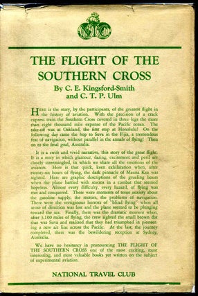 Item #015557 THE FLIGHT OF THE SOUTHERN CROSS. C. E. Kingford-Smith, C. T. P. Ulm