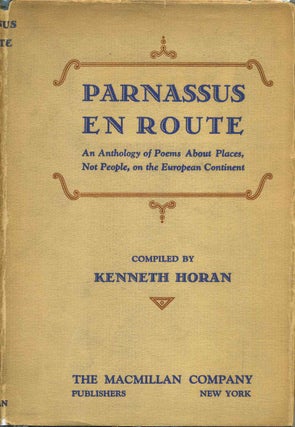 Item #015589 PARNASSUS EN ROUTE. An Anthology of Poems about Places, Not People, on the European...