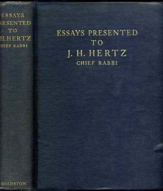 Item #015652 ESSAYS IN HONOUR OF THE VERY REV. DR. J. H. HERTZ. Chief Rabbi of the United Hebrew...