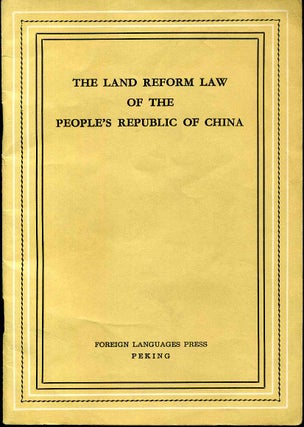 Item #015689 THE LAND REFORM LAW OF THE PEOPLE'S REPUBLIC OF CHINA. Unknown