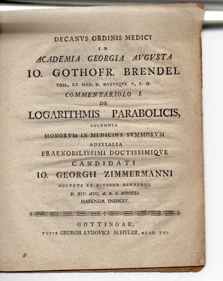 Item #015807 Decanus ordinis medici in Academia Georgia Augusta Io. Gothofr. Brendel ......