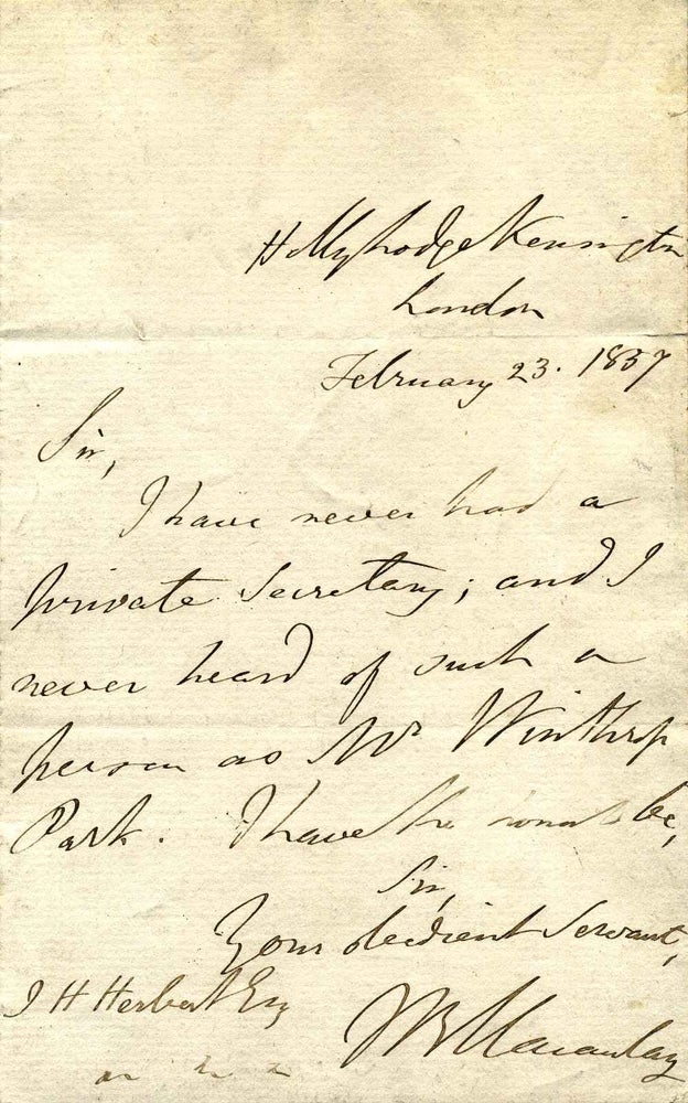 Item #015857 Letter handwritten and signed by Baron Thomas Babington Macaulay (1800-1859). Thomas Babington Macaulay.