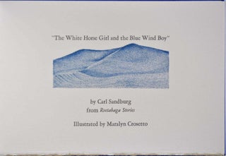 THE WHITE HORSE GIRL AND THE BLUE WIND BOY. Limited edition, signed by Maralyn Crosetto.
