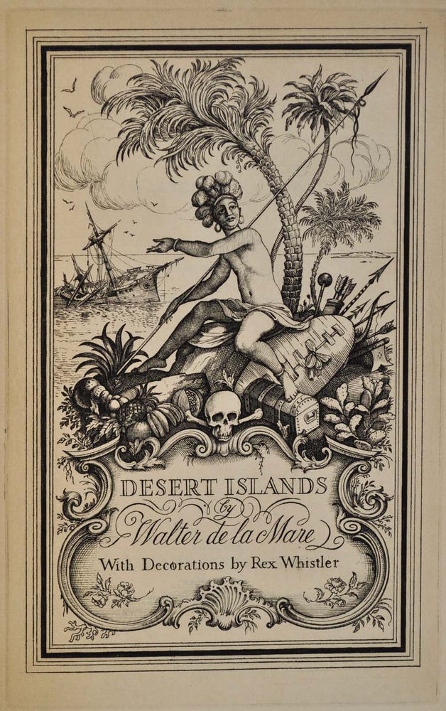 Item #016105 DESERT ISLANDS AND ROBINSON CRUSOE. Limited edition Signed by Walter de la Mare. Walter De la Mare.