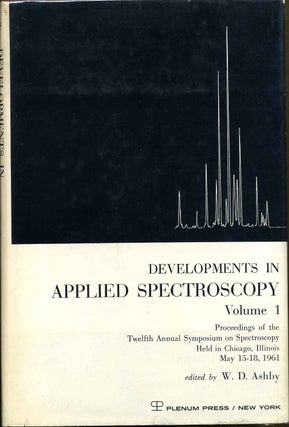 Item #016209 Developments in Applied Spectropscopy Volume 1 Proceedings of the Twelfth Annual...
