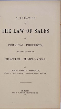 A TREATISE ON THE LAW OF SALES OF PERSONAL PROPERTY, Including the Law of Chattal Mortgages.
