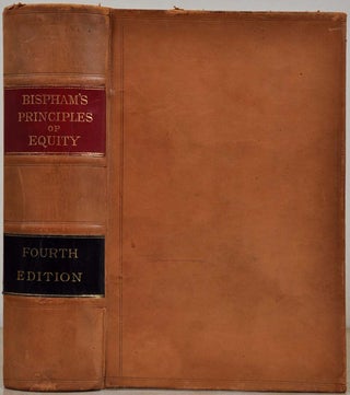 Item #016227 THE PRINCIPLES OF EQUITY: A Treatise on the System of Justice Administered in Courts...