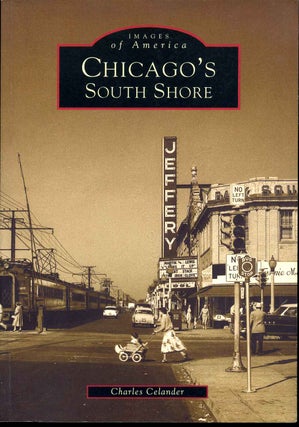 Item #016285 Chicago's South Shore. Charles Celander