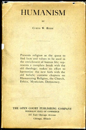 Item #016296 HUMANISM. Curtis W. Reese