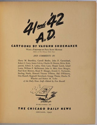 '41 and '42 A.D. Cartoons by Vaughn Shoemaker. Signed by Vaughn Shoemaker.