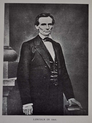 Item #016448 HOW LINCOLN BECAME PRESIDENT. The Part Played by Bloomington, Illinois and Certain...