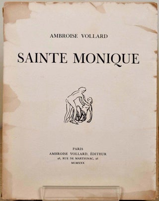 Item #016735 SAINTE MONIQUE. Ambroise Vollard, Pierre Bonnard