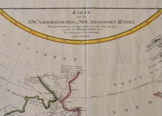 Karte von den N.W. Amerikanischen und N.Oe. Asiatischen Kusten, nach den Untersuchungen des Kapit: Cook in den Jah: 1778 und 1779. entworfen von Heinrich Roberts Lieut.