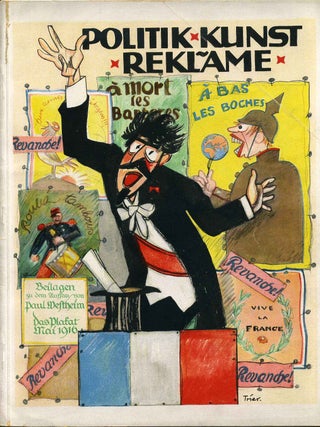 Item #016848 Politik, Kunst, Reklame : Abbildungen zu dem Aufsatz auf Seite 129 im Maiheft 1916....