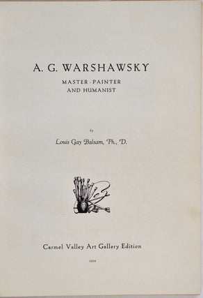 ABEL G. WARSHAWSKY. Master Painter and Humanist. Signed by A. G. Warshawsky.