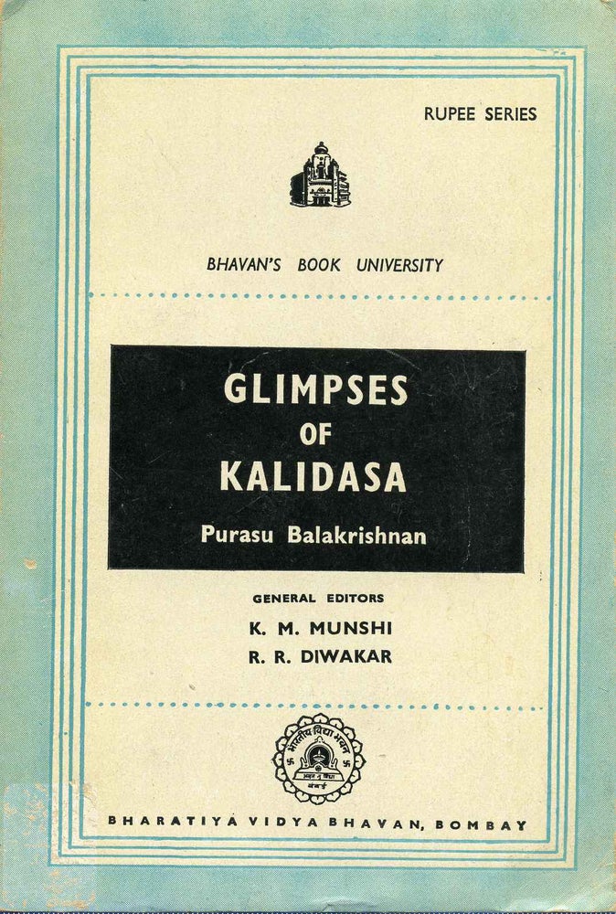 Item #016893 GLIMPSES OF KALIDASA. Purasu Balakrishnan.