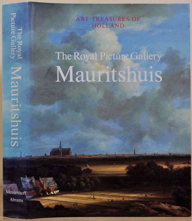 Item #017033 Royal Picture Gallery, Mauritshuis: Art Treasures of Holland. Hans R. Hoetink.