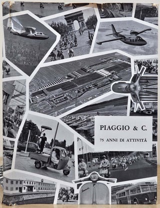 Item #017058 PIAGGIO & C. 75 Anni Di Attivita. Piaggio, Vespa
