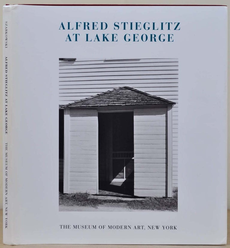 Item #017250 Alfred Stieglitz at Lake George. Alfred Stieglitz, John Szarkowski.