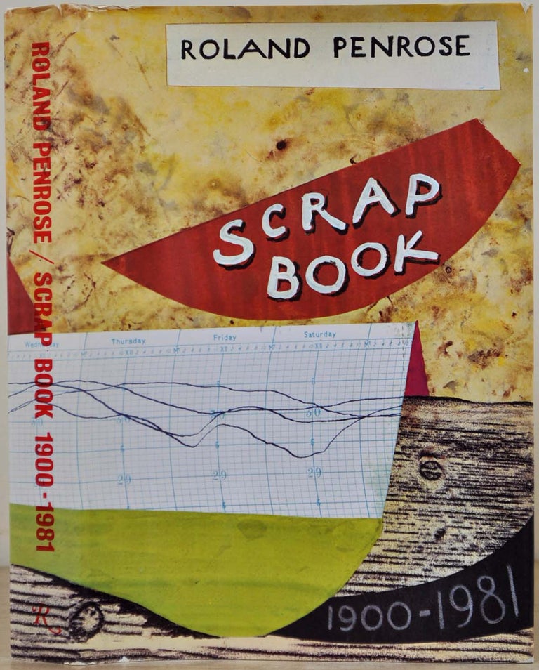 Item #017313 SCRAP BOOK 1900-1981. Roland Penrose.