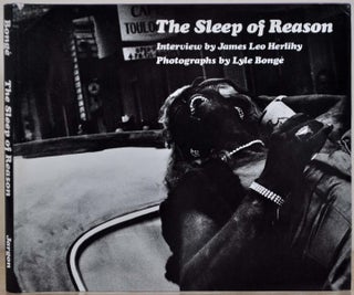 Item #017340 The Sleep of Reason: Lyle Bonge's Ultimate Ash-Hauling Mardi Gras Photographs...