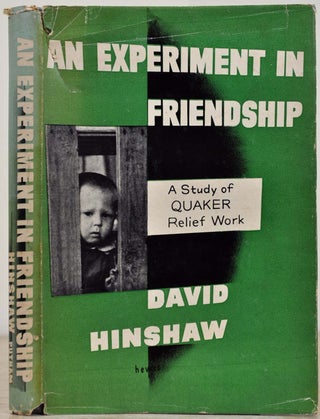 Item #017346 AN EXPERIMENT IN FRIENDSHIP. David Hinshaw