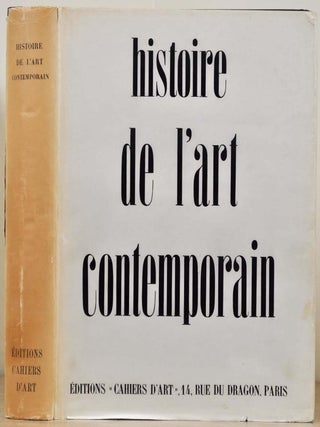 Item #017350 HISTOIRE DE L'ART CONTEMPORAIN. Christian Zervos