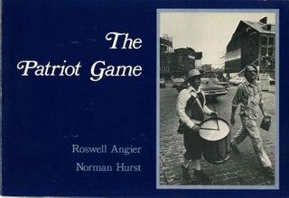 Item #017444 THE PATRIOT GAME. Roswell Angier, Norman Hurst