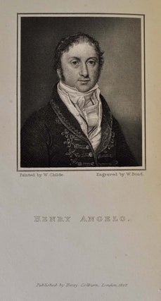 REMINISCENCES OF HENRY ANGELO, with Memoirs of His Late Father and Friends. Two volume set. Extra illustrated containing 90 plates.