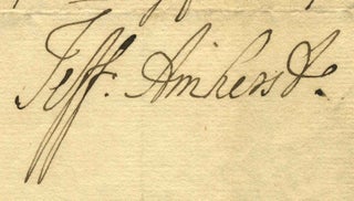 Item #017667 Document signed in 1760 by Jeffrey Amherst while Major General and Commander in...