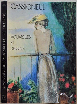 Item #017862 CASSIGNEUL Aquarelles et Dessins. Henri Raczymow, Jean-Pierre Cassigneul
