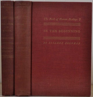 Item #017904 THE BOOK OF HUMAN DESTINY. Two volume set, each signed by Solomon Goldman. The Book...