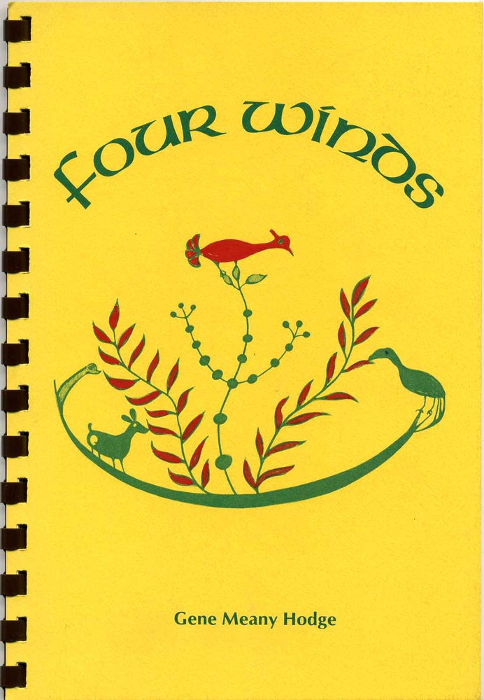 Item #017994 FOUR WINDS. Poems from Indian Rituals. Signed by Gene Meany Hodge. Gene Meany Hodge.