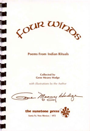 FOUR WINDS. Poems from Indian Rituals. Signed by Gene Meany Hodge.