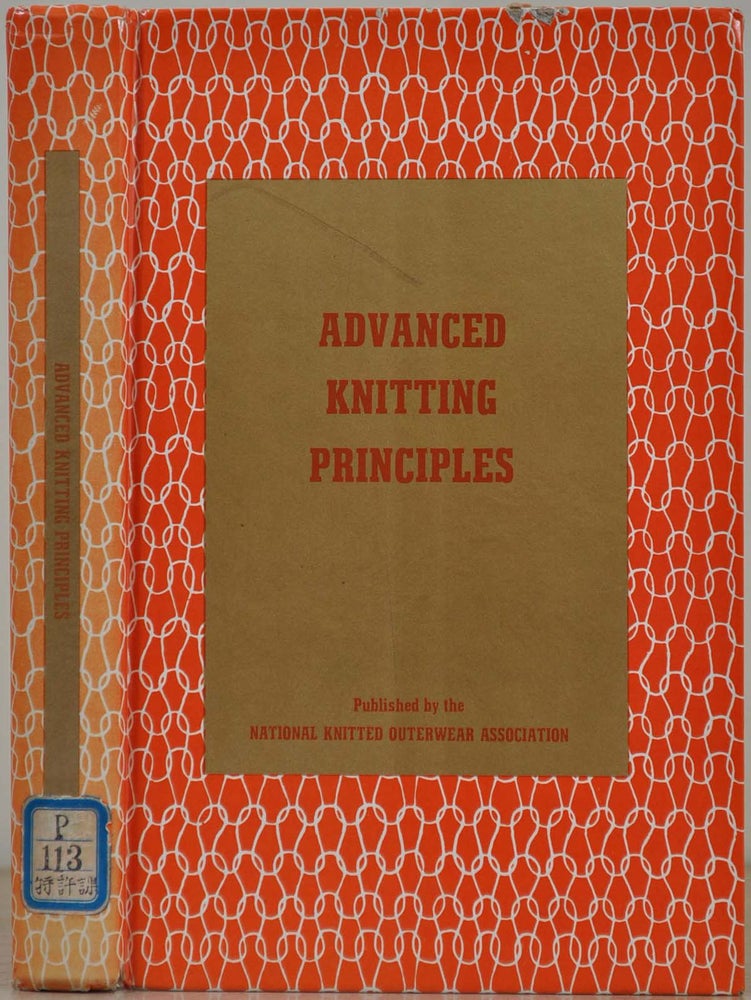 Item #018099 ADVANCED KNITTING PRINCIPLES. Charles Reichman.