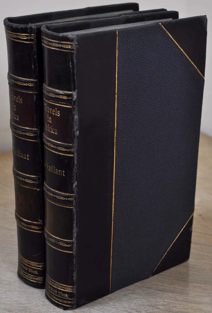 Item #018176 TRAVELS INTO THE INTERIOR PARTS OF AFRICA, By Way of the Cape of Good Hope; In the Years 1780, 81, 82, 83, 84 and 85. Two volume set. Francois Le Vaillant.