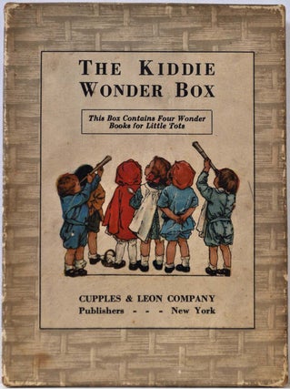 Item #018254 THE KIDDIE WONDER BOX. This Box Contains Four Wonder Books for Little Tots: Kiddies...