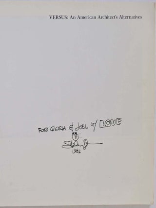 VERSUS. An American Architect's Alternatives. Inscribed and signed, and with a small sketch by Stanley Tigerman.