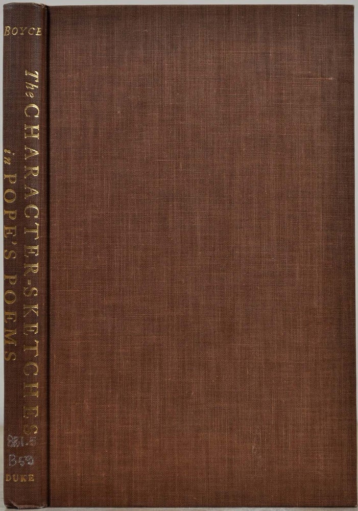 Item #018365 THE CHARACTER - SKETCHES IN POPE'S POEMS. Benjamin Boyce.