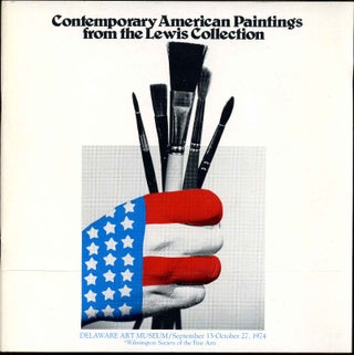 Item #018462 CONTEMPORARY AMERICAN PAINTINGS FOM THE LEWIS COLLECTION. Frances Lewis, Sydney,...
