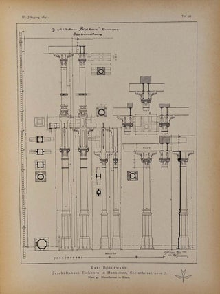 MODERNE WERKE DER BAUKUNST UND DES KUNSTGEWERBES IN MITTELALTERLICHEM STIL. DIE ARCHITEKTUR DER HANNOVERSCHEN SCHULE. Herausgegeben im Auftrage der Bauhutte Zum Weissen Blatt von Gustav Schonermark. 3, 4, 5, 6, 7 Jahrgang III, IV, V, VI, VII.