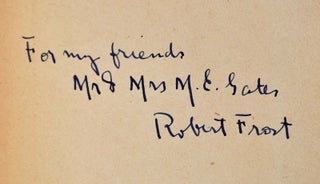 A BOY'S WILL. First American edition. Signed and inscribed by Robert Frost.